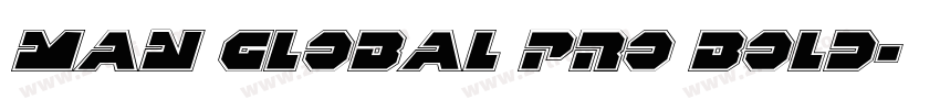 Man Global Pro Bold字体转换 Man Global Pro Bold字体转换